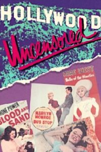 Hollywood Uncensored 1987 one on netflix
