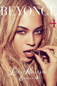 Beyoncé: Live At Roseland – Elements of 4 2011 one on netflix