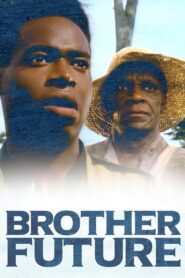 Brother Future 1991 one on netflix