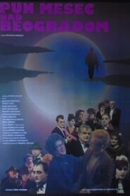 Full Moon Over Belgrade 1993 one on netflix