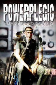 Powerplegic 2013 one on netflix