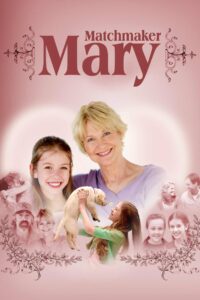 Matchmaker Mary 2008 one on netflix