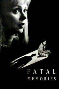 Fatal Memories 1992 one on netflix