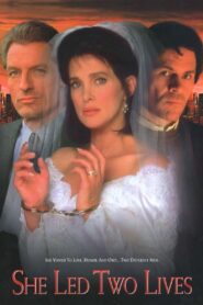 She Led Two Lives 1994 one on netflix