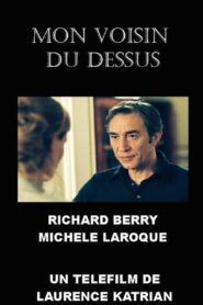 Mon voisin du dessus 2004 one on netflix