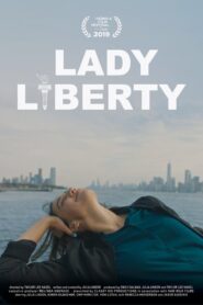 Lady Liberty 2018 one on netflix