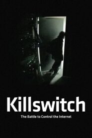 Killswitch 2015 one on netflix