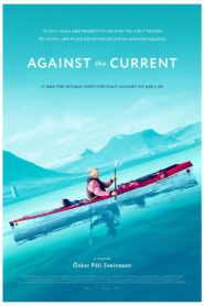 Against the Current 2020 one on netflix