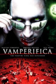 Vamperifica 2011 one on netflix