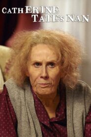 Catherine Tate’s Nan 2014 one on netflix