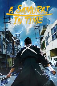 A Samurai in Time 2024 one on netflix