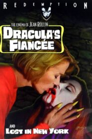 Dracula’s Fiancée 2002 one on netflix