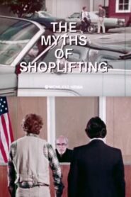 The Myths of Shoplifting 1980 one on netflix
