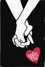A Sunday Kind of Love 2016 one on netflix