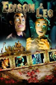 Edison & Leo 2008 one on netflix