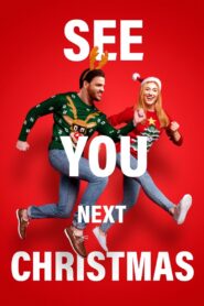 See You Next Christmas 2021 one on netflix