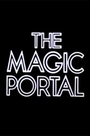 The Magic Portal 1989 one on netflix