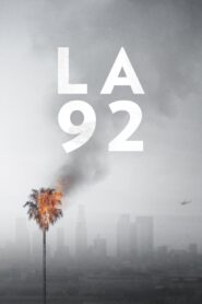 LA 92 2017 one on netflix