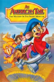 An American Tail: The Mystery of the Night Monster 1999 one on netflix