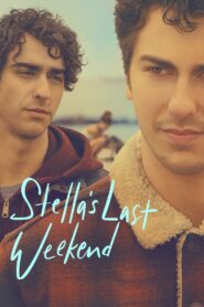 Stella’s Last Weekend 2018 one on netflix