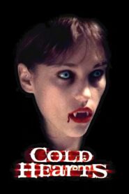 Cold Hearts 1999 one on netflix