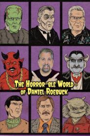 The Horror-ble World of Daniel Roebuck 2024 one on netflix
