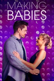 Making Babies 2019 one on netflix