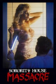 Sorority House Massacre 1986 one on netflix