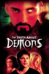 The Irrefutable Truth About Demons 2000 one on netflix