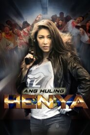 Ang Huling Henya 2013 one on netflix