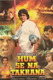 Hum Se Na Takrana 1990 one on netflix