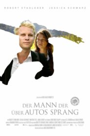 Der Mann, der über Autos sprang 2011 one on netflix