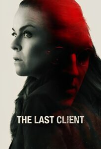 The Last Client 2022 one on netflix