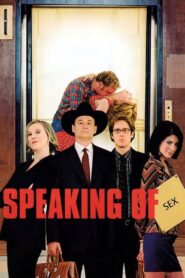 Speaking of Sex 2001 one on netflix