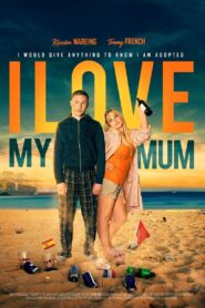 I Love My Mum 2019 one on netflix