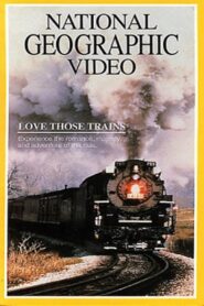 Love Those Trains 1984 one on netflix