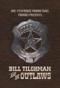 Bill Tilghman and the Outlaws 2019 one on netflix
