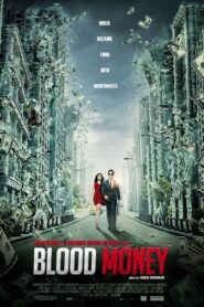 Blood Money 2012 one on netflix