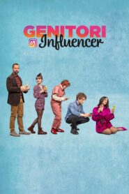 Genitori vs influencer 2021 one on netflix