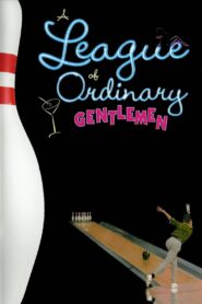 A League of Ordinary Gentlemen 2004 one on netflix