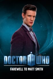Doctor Who: Farewell to Matt Smith 2013 one on netflix