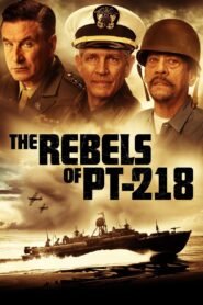 The Rebels of PT-218 2021 one on netflix