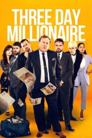 Three Day Millionaire 2022 one on netflix