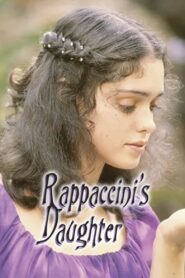 Rappaccini’s Daughter 1980 one on netflix
