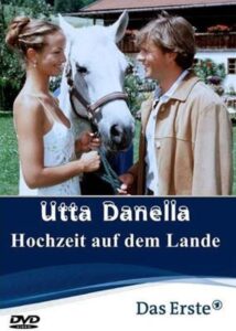 Utta Danella – Die Hochzeit auf dem Lande 2002 one on netflix