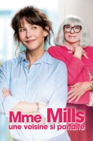 Mme Mills, une voisine si parfaite 2018 one on netflix