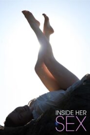 Inside Her Sex 2014 one on netflix