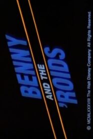 Benny and the ‘Roids 1988 one on netflix