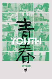 Youth (Spring) 2023 one on netflix