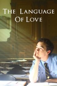 The Language of Love 2013 one on netflix